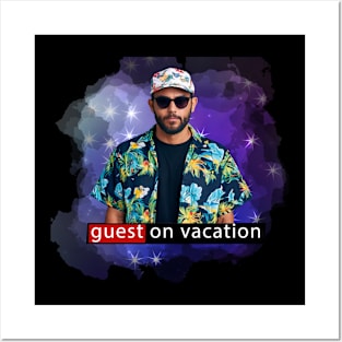 Guest on vacation Posters and Art